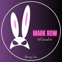 Mark Row - Hot Sensation