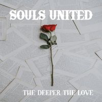 Souls United - The Deeper the Love