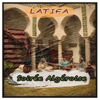 Latifa - Soirée Algéroise (Live)
