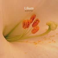 Javi de la Torre - Lilium