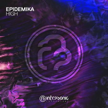 Epidemika - High (Explicit)