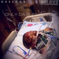 Hellcat - Only da Survivors (Deluxe) (Explicit)