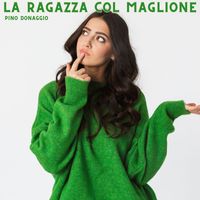 Pino Donaggio - La Ragazza col maglione