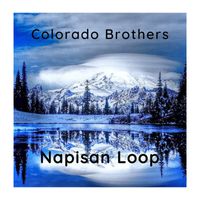 Colorado Brothers - Napisan Loop
