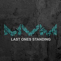 Mountains vs. Machines - Last Ones Standing
