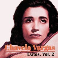 Chavela Vargas - Chavela Vargas-Éxitos, Vol, 2