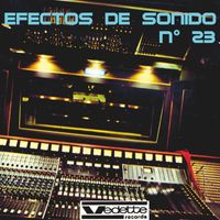 Sound Effects - Efectos de Sonido N. 23