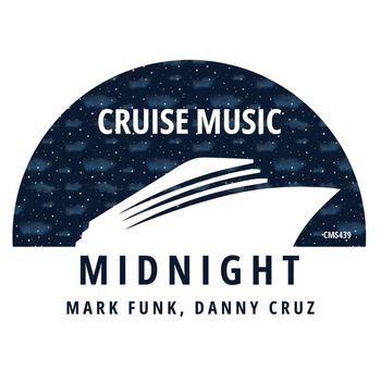 Mark Funk, Danny Cruz - Midnight