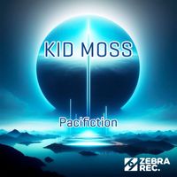 Kid Moss - Pacifiction