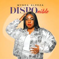 Mynda Aleeza - Disponible (Instrumental)