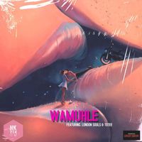 NK Venom - Wamuhle (Explicit)
