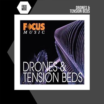 Various Artists - Drones & Tension Beds