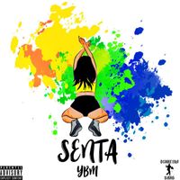 YBM - Senta (Explicit)