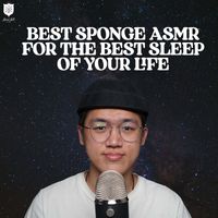 Dong ASMR - Sponge ASMR For The BEST Sleep Of Your Life