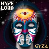 Gyza - Hype Lord