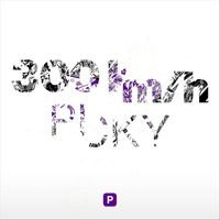 Picky - 300 km/h (Explicit)