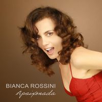 Bianca Rossini - Apaixonada