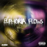 Kuma - EUPHORIA FLOWS
