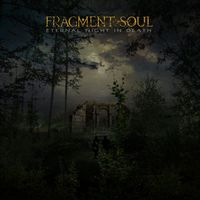 Fragment Soul - Eternal Night in Death