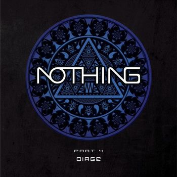 Nothing - Dirge