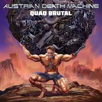 Austrian Death Machine - Judgment Day