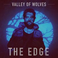 Valley Of Wolves - The Edge