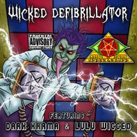 Ghosts of Detroit Underground - Wicked Defibrillator (Explicit)