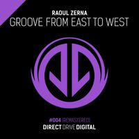 Raoul Zerna - Groove From East To West