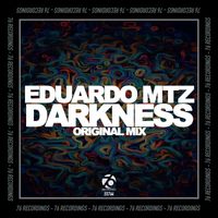 Eduardo MTZ - Darkness