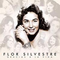 Flor Silvestre - Gracias a la Vida