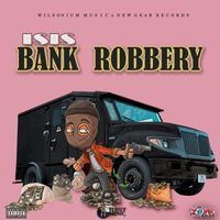 isis - Bank Robbery