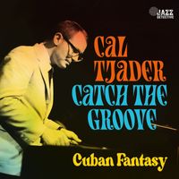 Cal Tjader - Cuban Fantasy (Live)