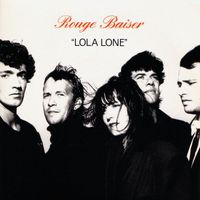 Rouge Baiser - Lola Lone
