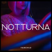 Fairchild - Notturna