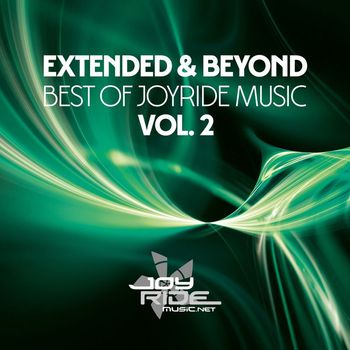 Various Artists - Extended & Beyond (Best of Joyride Music), Vol. 2