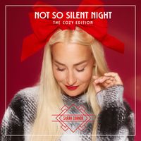 Sarah Connor - Not So Silent Night (The Cozy Edition) (Explicit)