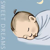 Baby Sleep Sounds - Sweet Dreams