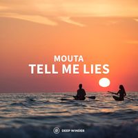 Mouta - Tell Me Lies