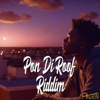 Akuen - Pon Di Roof Riddim (Instrumental Version)