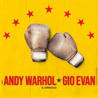 Gio Evan - Andy Warhol