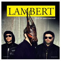 Lambert - Otis (Live In Amsterdam)