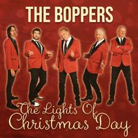 The Boppers - The Lights Of Christmas Day