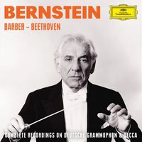 Leonard Bernstein - Bernstein: Barber – Beethoven