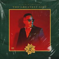 October London - The Greatest Gift (Explicit)