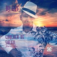 DJ EEF - Coucher De Soleil