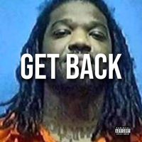 B.G. - Get Back