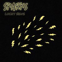 Lucky Signs - Sparks