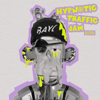 GLiTCH - Hypnotic Traffic Jam