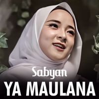 Sabyan - Ya Maulana
