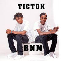 BNM - tictok (Explicit)